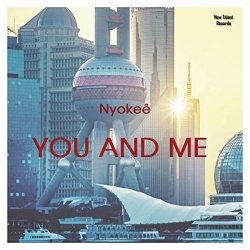 Nyokee - You & Me