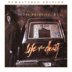 Notorious B.I.G., The - Life After Death (Remastered Edition) [Explicit]