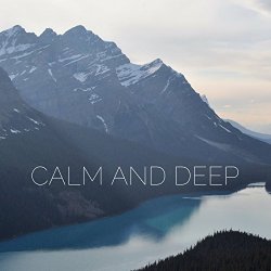 Yoga Music - Calm and Deep