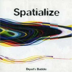 Spatialize - Dryad's Bubble