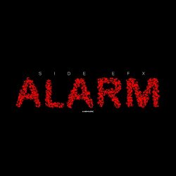 Side Efx - Alarm