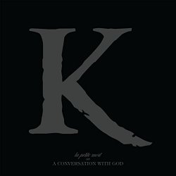 KING 810 - La Petite Mort or a Conversation with God [Explicit]