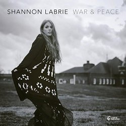 Shannon LaBrie - War & Peace