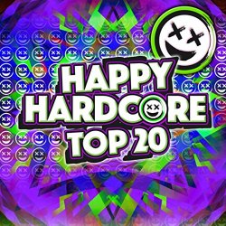 Various Artists - Happy Hardcore Top 20
