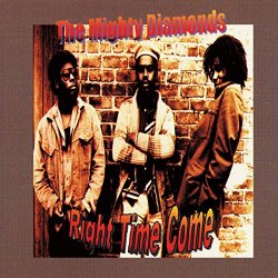 Mighty Diamonds, The - Right Time Come