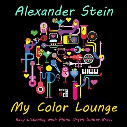 Alexander Stein - My Color Lounge