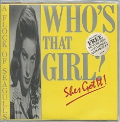 Flock Of Seagulls - Flock Of Seagulls - Whos That Girl - [7"]