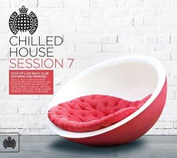 Chilled House Session 7 by Various Artists