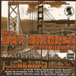 Various Artists - E-40 Presents: The Bay Bridges Compilation [Explicit]