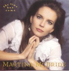 Martina McBride - The Time Has Come