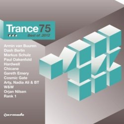 Various Artists - Trance 75: Best of 2012 by Armada Music Nl