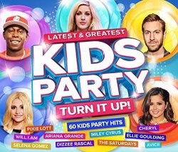 Latest & Greatest Kids Party Turn It Up by VARIOUS ARTISTS