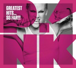 Pink - Greatest Hits So Far!!!