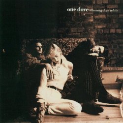 One Dove - Breakdown (Cellophane Boat Mix)