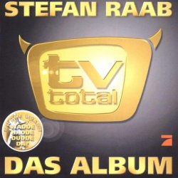 Stefan Raab - Tv total-Das Album (2000)