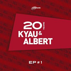 Kyau and Albert - 20 Years EP #1
