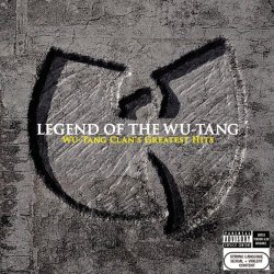 Wu-Tang Clan - Legend Of The Wu-Tang: Wu-Tang Clan's Greatest Hits [Explicit]