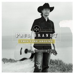 Paul Brandt - This Time Around