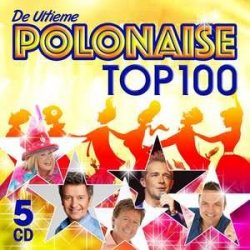 Various Artists - Ultieme Polonaise Top 100