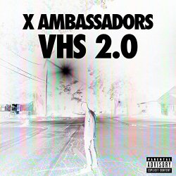 X Ambassadors - Low Life 2.0 [feat. A$AP Ferg]