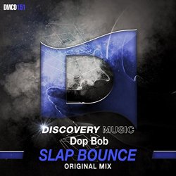 Dop Bob - Slap Bounce