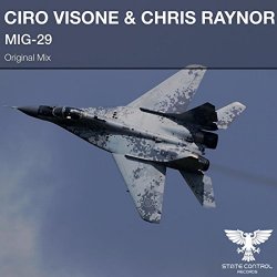Ciro Visone and Chris Raynor - MiG-29