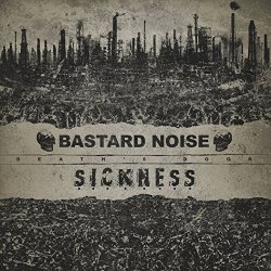 Bastard Noise - Death's Door
