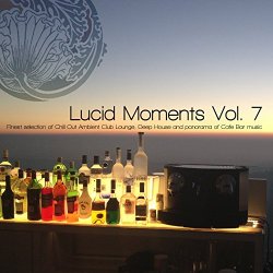 Various Artists - Lucid Moments, Vol. 7