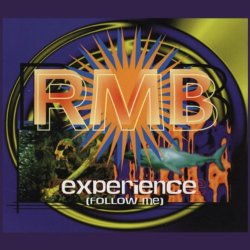 RMB - Experience (Follow Me) (Short Mix)