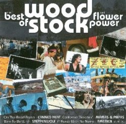 Various Artists - The Best of Woodstock & Flower