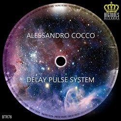 Alessandro Cocco - Delay Pulse System