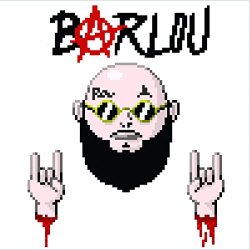 Barlou [Explicit]