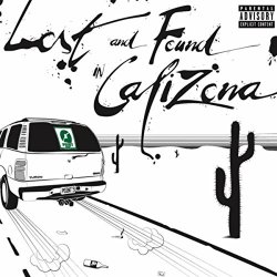 Point Nine - Lost and Found in Calizona [Explicit]