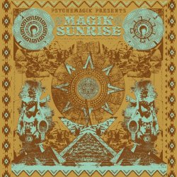 Various Artists - Psychemagik Presents: Magik Sunrise