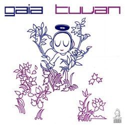 Gaia - Tuvan (Original Mix)