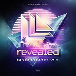 Various Artists - Revealed Recordings presents Miami Sampler 2016