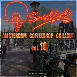 Various Artists - Amsterdam Coffeeshop Chillout, Vol. 10