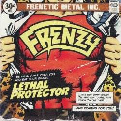 FRENZY - Lethal Protector