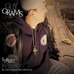 Guy Grams - Street Intellect [Explicit]