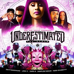 Various Artists - Underestimated [Explicit]