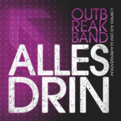 Outbreakband - Alles drin