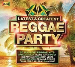 Latest & Greatest Reggae Party by VARIOUS ARTISTS