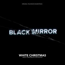 Black Mirror ("White Christmas" Original Television Soundtrack)