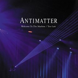 Antimatter - Welcome to the Machine