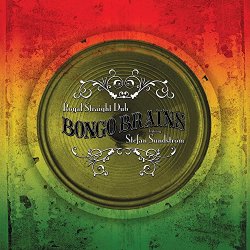 Bongo Brains - Royal Straight Dub