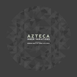 Azteca - Inner Variations