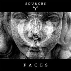 Sources Of I - Faces [Explicit]