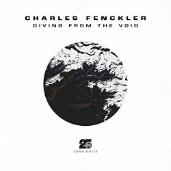 Charles Fenckler - Diving from the Void