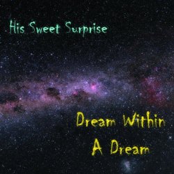   - 01. Dream Within A Dream (Radio Edit)