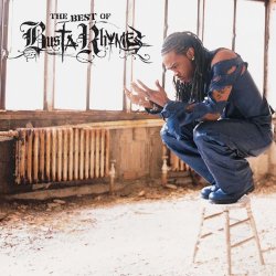 Busta Rhymes - The Best Of Busta Rhymes [Explicit]